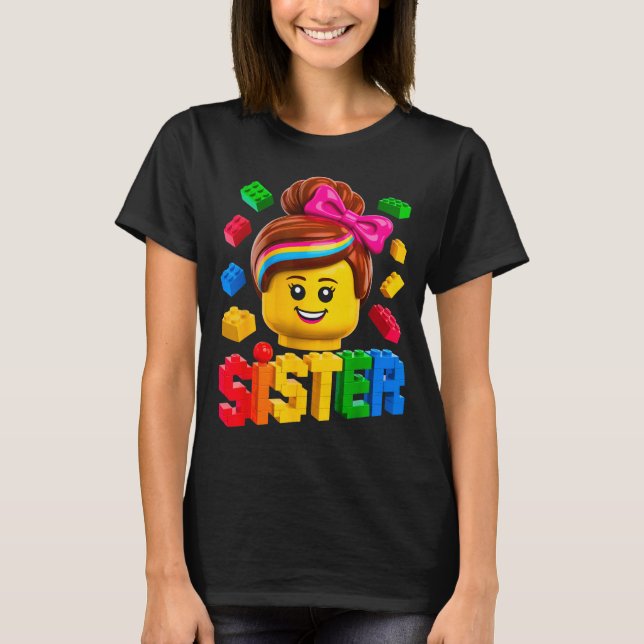 Family sister master builder building bricks T-Shirt (Front)