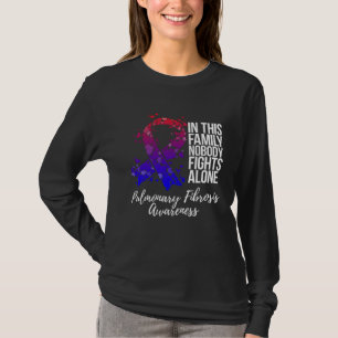 Family Support Pulmonary Fibrosis Awareness T-Shirt