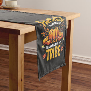 Family Thanksgiving 2024 Thankful for My Tribe Short Table Runner