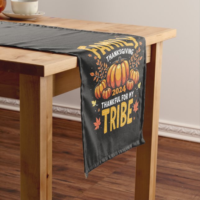 Family Thanksgiving 2024 Thankful for My Tribe Short Table Runner (In Situ)