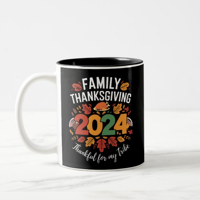 Family Thanksgiving 2024 Thankful For My Tribe  Two-Tone Coffee Mug (Left)