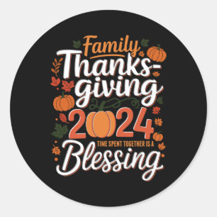 Family Thanksgiving 2024 Thanksgiving Crew Matchin Classic Round Sticker