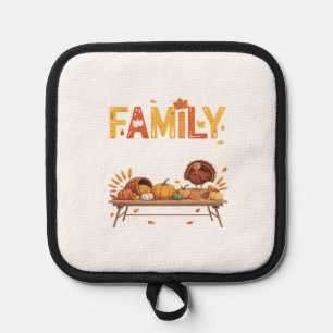 Family Thanksgiving 2025 Thankful For My Tribe Ess Pot Holder
