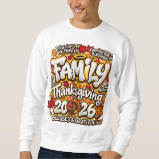 Family Thanksgiving 2026 Blessed and Grateful Autu Sweatshirt