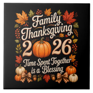 Family Thanksgiving 2026 Thanksgiving Crew Tile