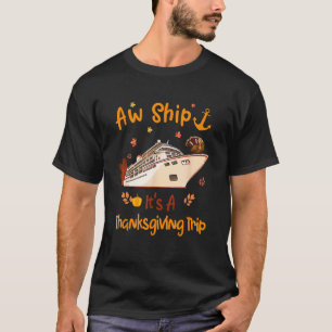 Family Thanksgiving Cruise 2023 Happy Autumn Cruis T-Shirt