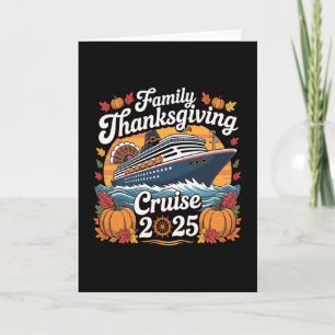 Family Thanksgiving Cruise 2025 Vacation Trip Ship Card
