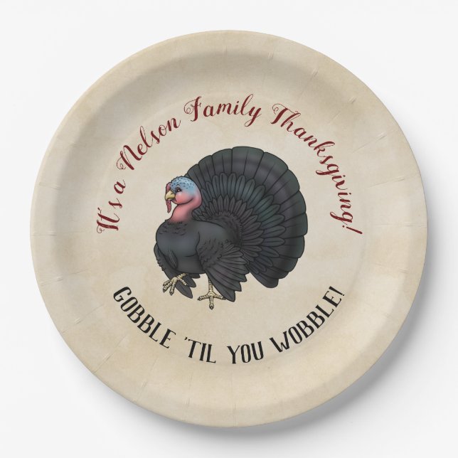 Family Thanksgiving "Gobble "til you wobble!"   Paper Plate (Front)