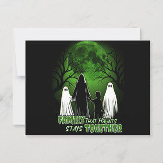 Family That Haunts Together  Stays Together Postcard
