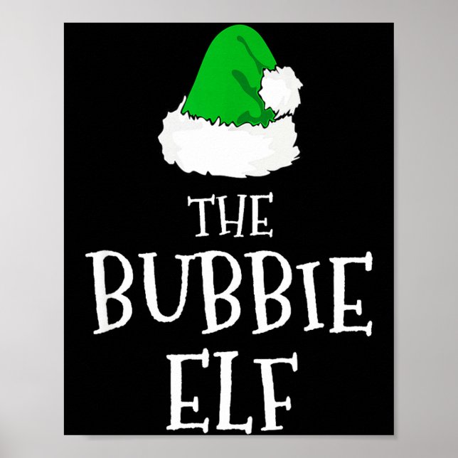 Family The Bubbie Elf Christmas Matching Pajama Fu Poster (Front)