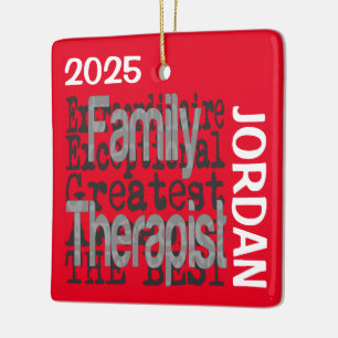Family Therapist Extraordinaire CUSTOM Ceramic Ornament