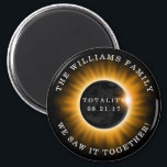 Family Totality Solar Eclipse Personalised Magnet<br><div class="desc">A total solar eclipse occurred on August 21,  2017,  crossing the United States.  This magnet has a family name for you to personalise and the text "Totality 08.21.17"" "We Saw it together!" An orange and black graphic in the centre represents the eclipse.</div>