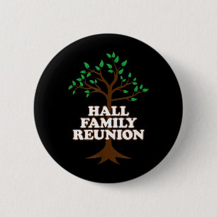 Family Tree Hall Family Reunion 6 Cm Round Badge