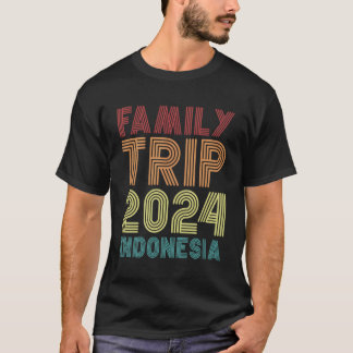 Family Trip 2024 Indonesia Vacation T-Shirt