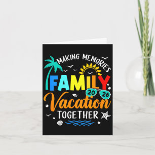 Family trip 2026 vacation summer matching making card