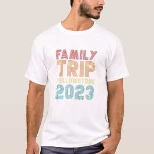 Family Trip Yellowstone 2023 Vacation Matching T-Shirt