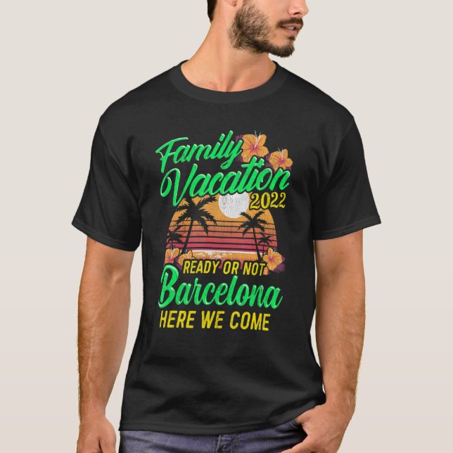Family Vacation 2022 Barcelona Matching Group Coup T-Shirt (Front)