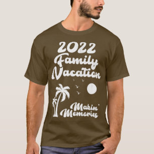 Family Vacation 2022 Makin Family Trip Beach Memor T-Shirt