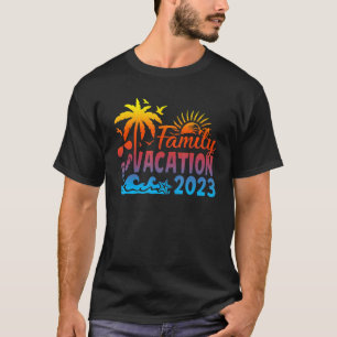 Family Vacation 2023 Making Memories Together Summ T-Shirt