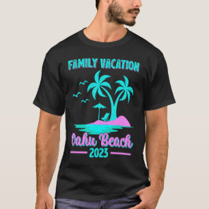 Family Vacation 2023 Palm Tree Hawaii Oahu Beach T-Shirt