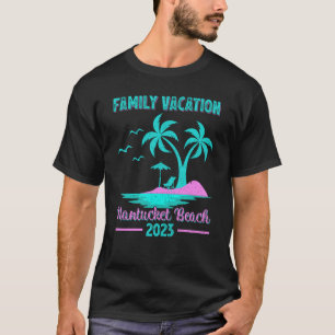 Family Vacation 2023 Palm Tree Massachusetts Nantu T-Shirt