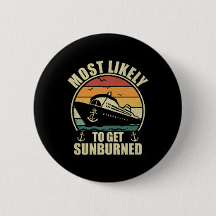 Family Vacation 2024 Most Likely To Get Sunburned 6 Cm Round Badge