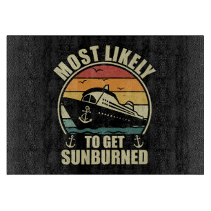 Family Vacation 2024 Most Likely To Get Sunburned Cutting Board