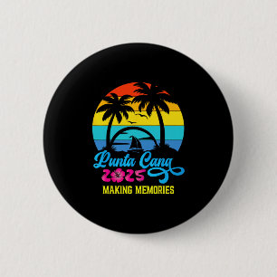 Family Vacation 2025 Dominican Republic Punta Cana 6 Cm Round Badge