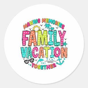 Family Vacation 2025 Family Matching Summer Vacati Classic Round Sticker