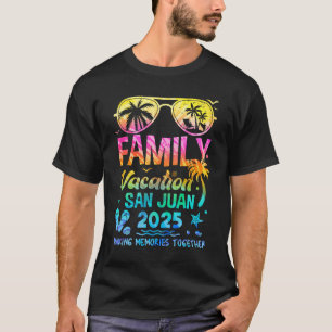 Family Vacation 2025 San Juan Matching Memories To T-Shirt