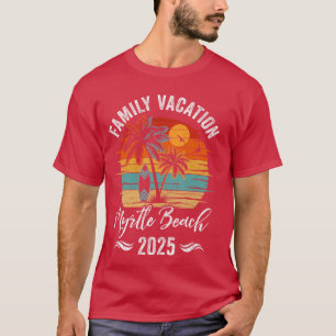Family Vacation 2025 Vintage Myrtle Beach Summer M T-Shirt