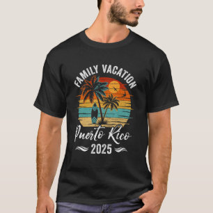 Family Vacation 2025 Vintage Puerto Rico Summer Ma T-Shirt