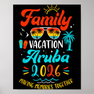 Family Vacation 2026 Aruba Matching Summer Vacatio Poster