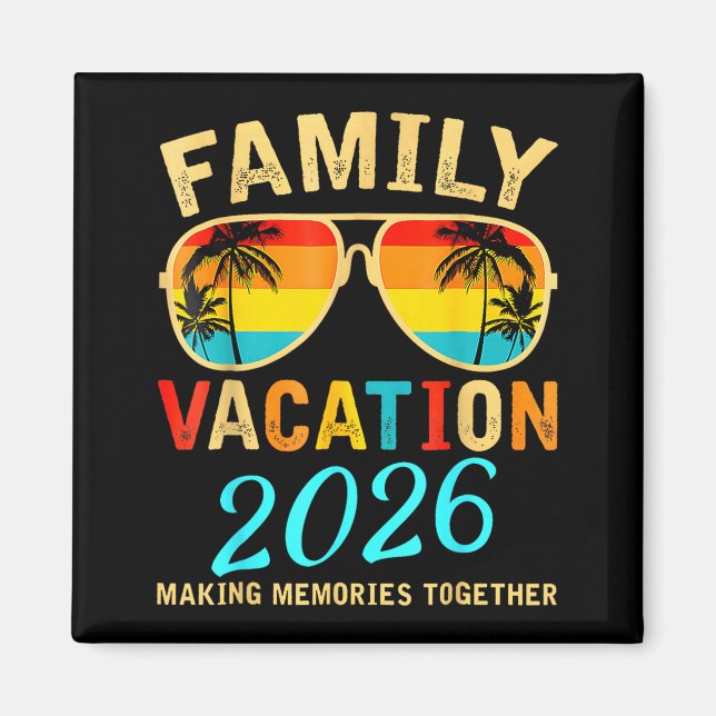 Family Vacation 2026 Beach Matching Summer Magnet (Front)