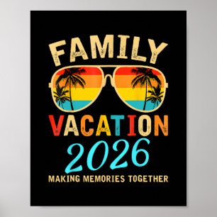 Family Vacation 2026 Beach Matching Summer Vacatio Poster