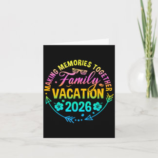 Family vacation 2026 making memories matching card