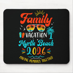 Family Vacation 2026 Myrtle Beach Matching Summer Mouse Pad