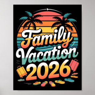 Family Vacation 2026 Sunset Travel Crew Long Sleev Poster