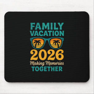 Family Vacation 2026 Tropical Sunset Memories Mouse Pad