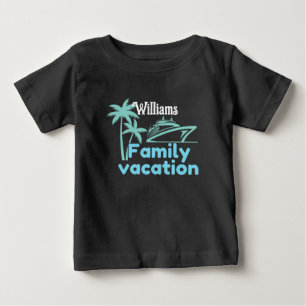 Family Vacation Baby T-Shirt