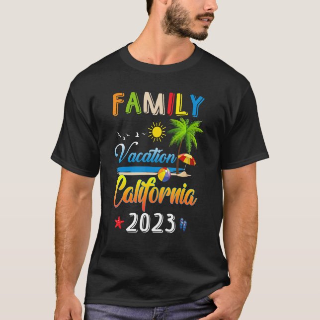 Family Vacation California Making Memories Togethe T-Shirt (Front)