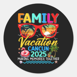 Family Vacation Cancun 2025 Summer Matching Group  Classic Round Sticker