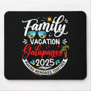 Family Vacation Galapagos 2025 Matching Cruise Vac Mouse Pad