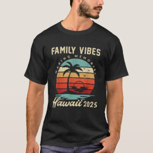 Family Vacation Hawaii 2025 Hawaiian Beach Summer T-Shirt