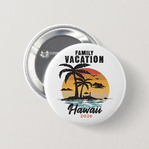 Family Vacation Hawaii 2026 Tropical 6 Cm Round Badge