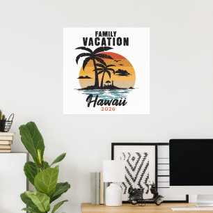 Family Vacation Hawaii 2026 Tropical Poster