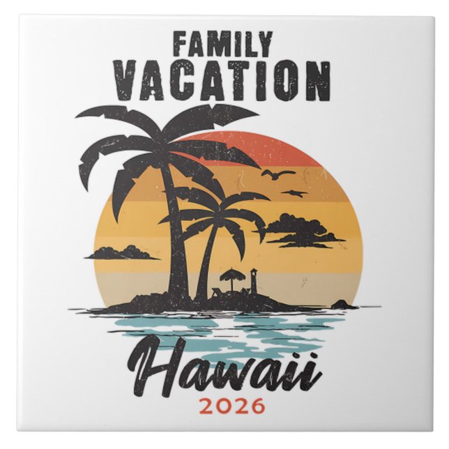 Family Vacation Hawaii 2026 Tropical Tile (Front)