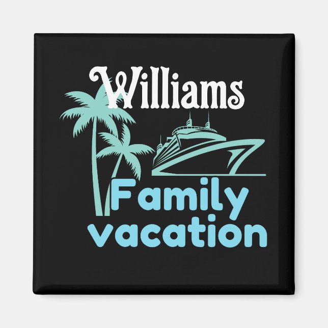 Family Vacation Magnet (Front)