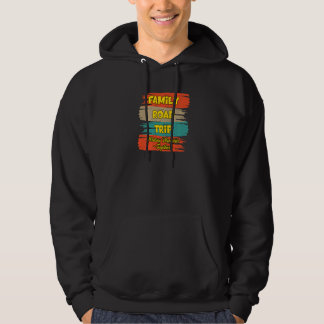 Family Vacation Matching Retro Trip Reunion   Hoodie