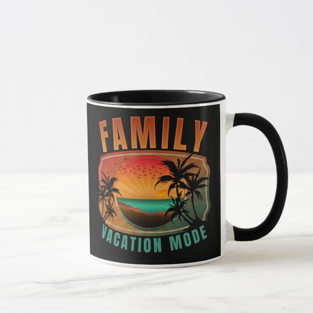FAMILY VACATION MODE MUG (Right)